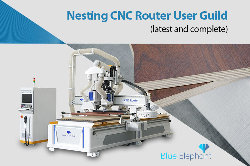Nesting CNC Router User Guide ( latest and complete)
